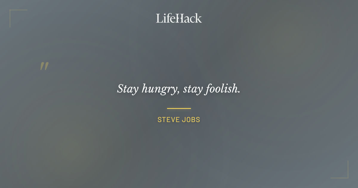 Quote by Steve Jobs