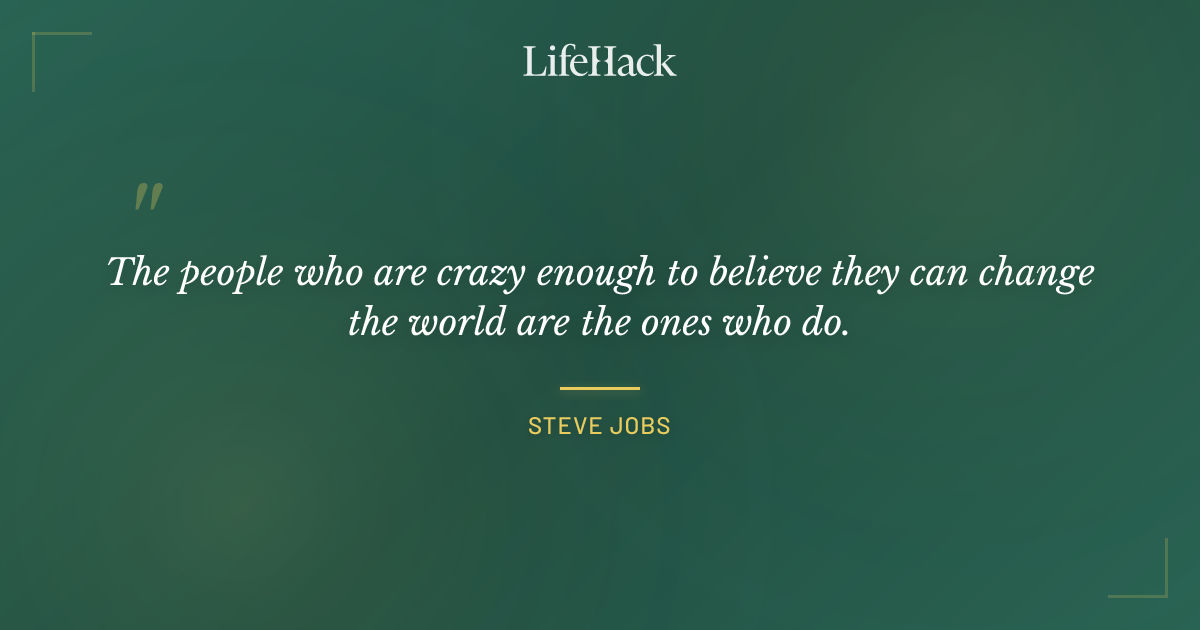 Quote by Steve Jobs
