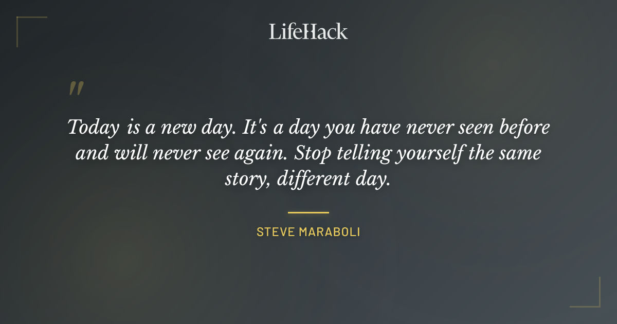Quote by Steve Maraboli