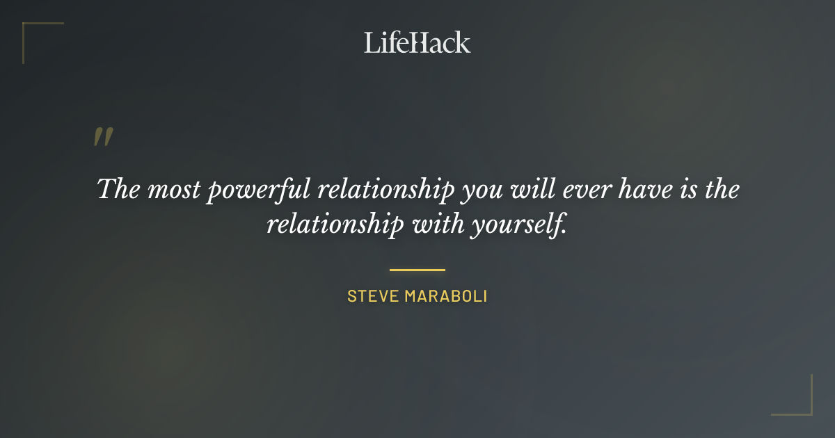 Quote by Steve Maraboli