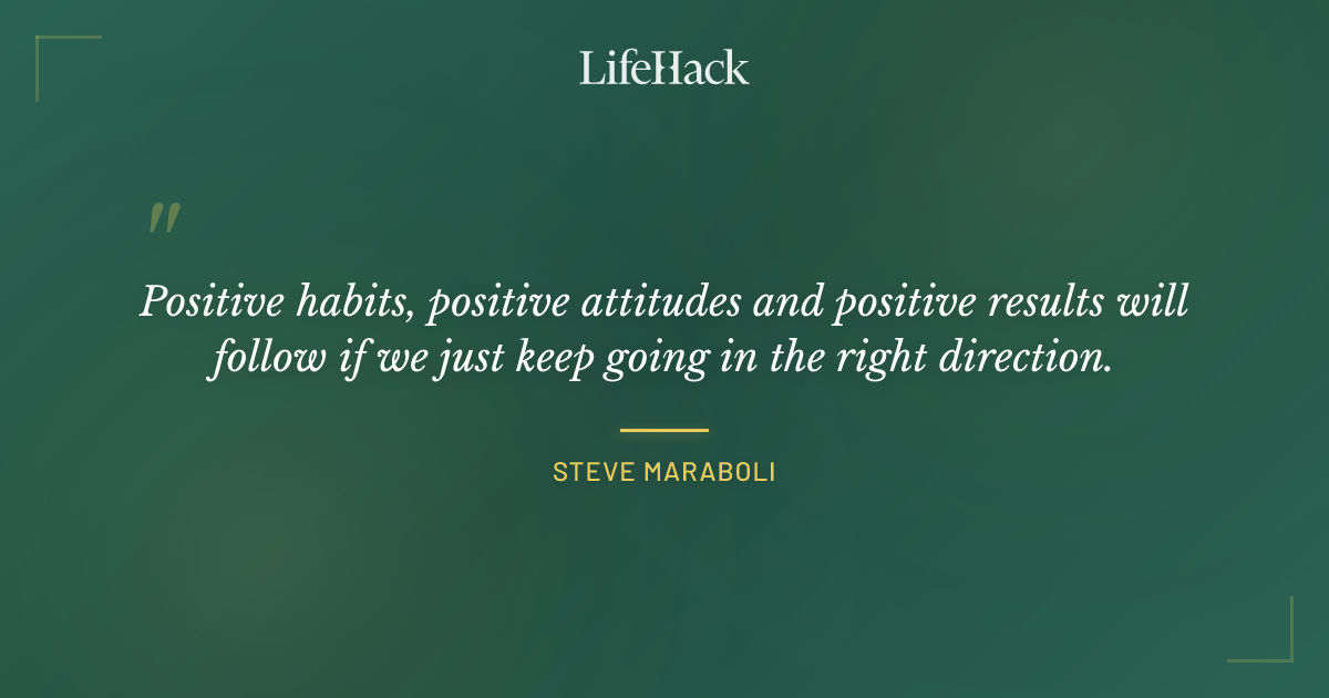 Quote by Steve Maraboli