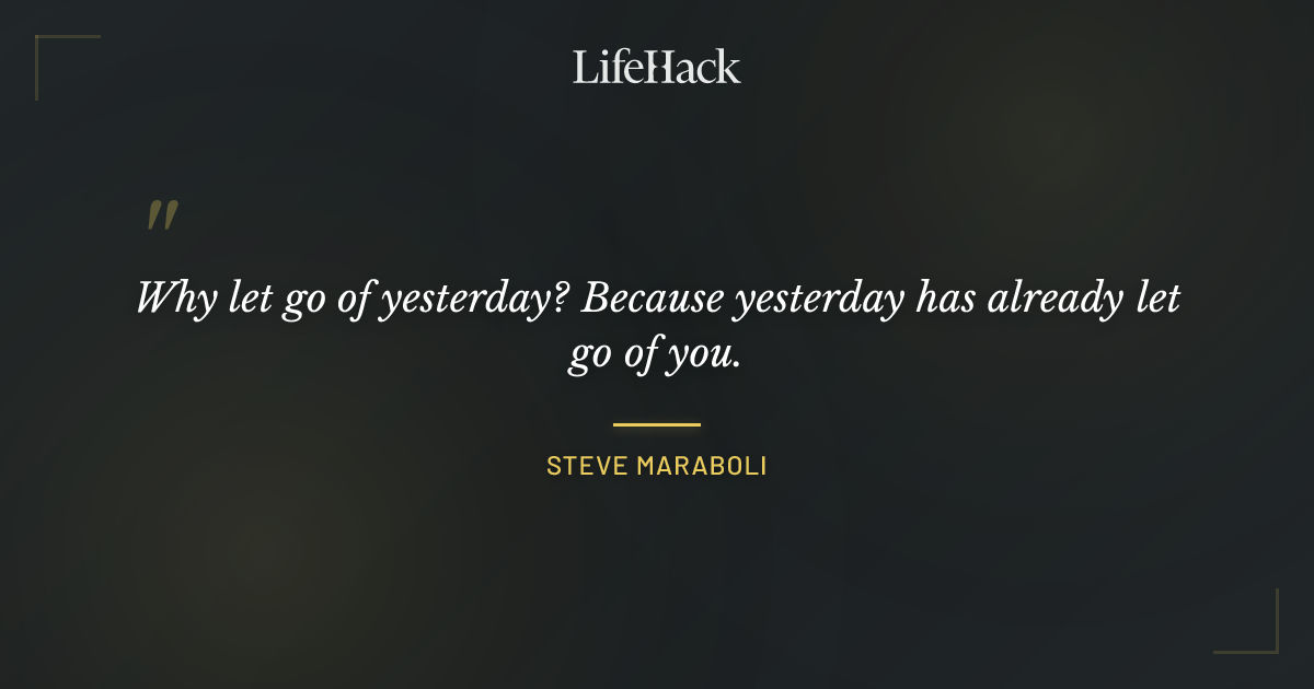 Quote by Steve Maraboli