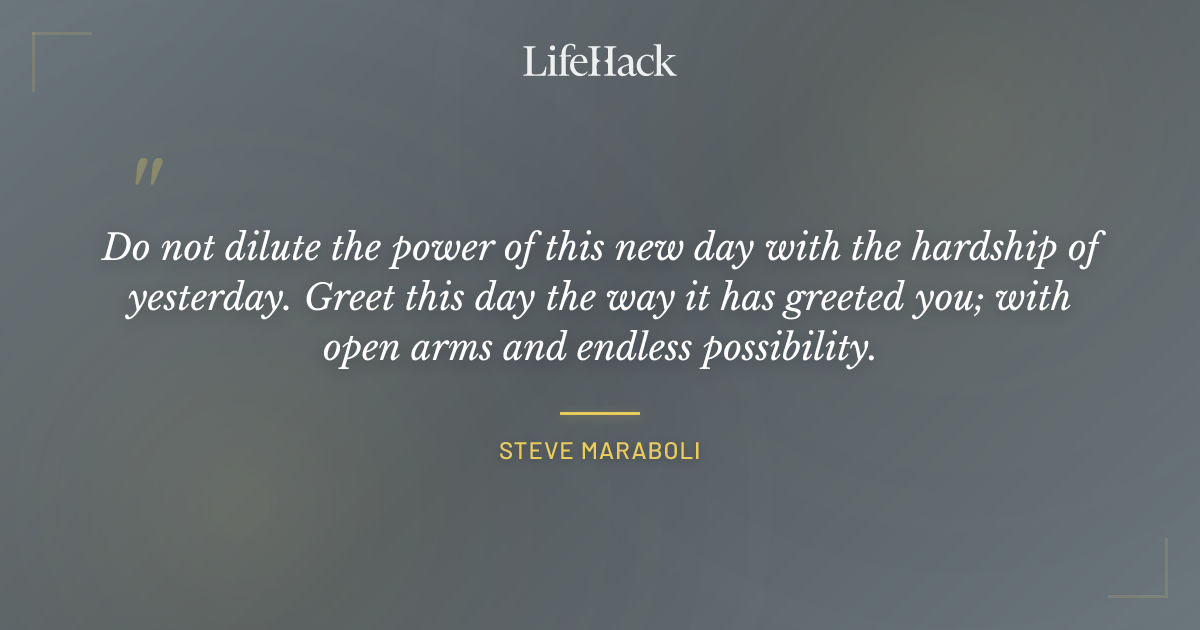 Quote by Steve Maraboli