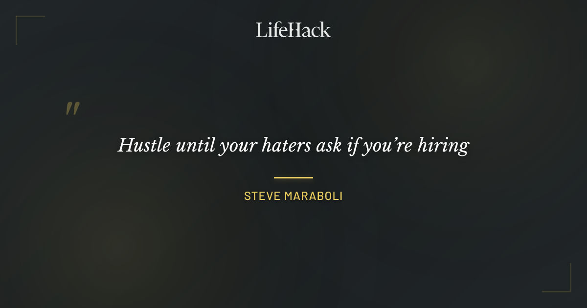 Quote by Steve Maraboli