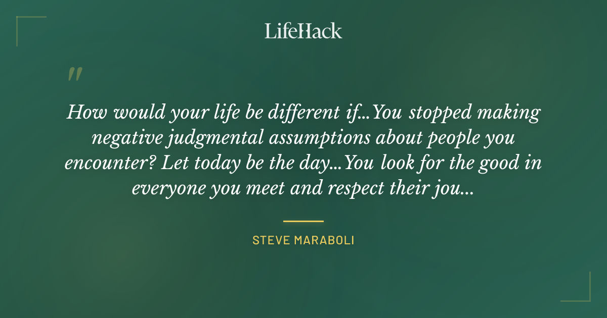 Quote by Steve Maraboli