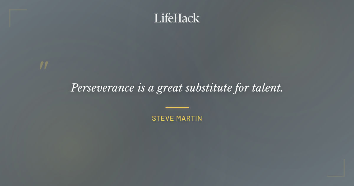 Quote by Steve Martin