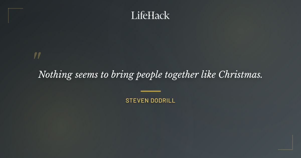 Quote by Steven Dodrill