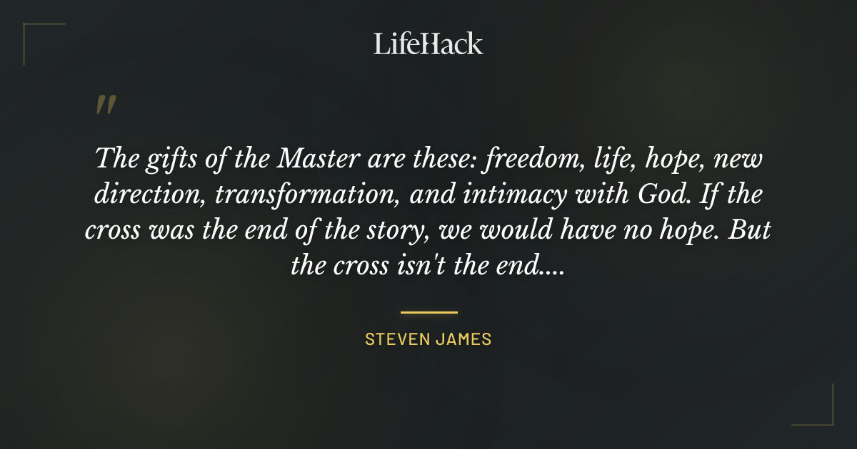 Quote by Steven James