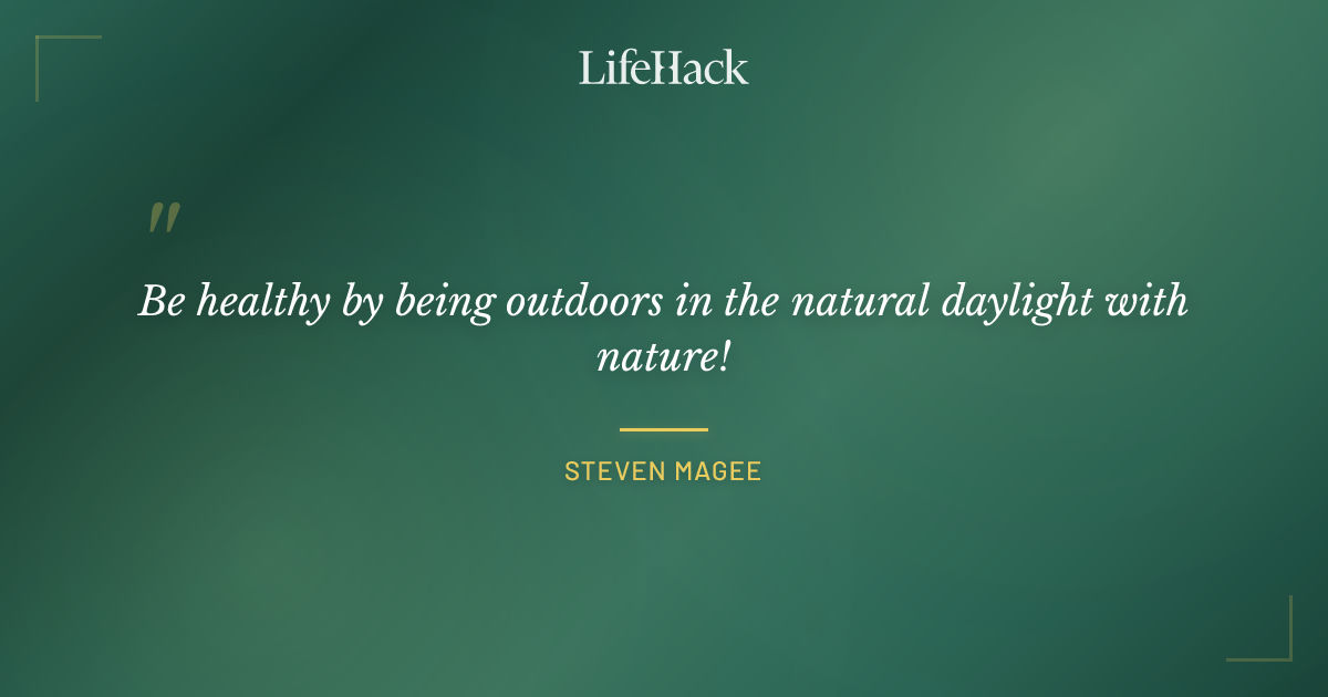 Quote by Steven Magee