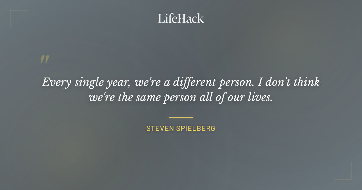 Quote by Steven Spielberg