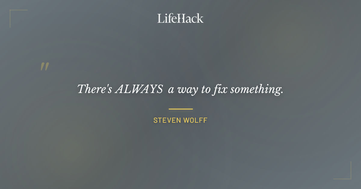 Quote by Steven Wolff