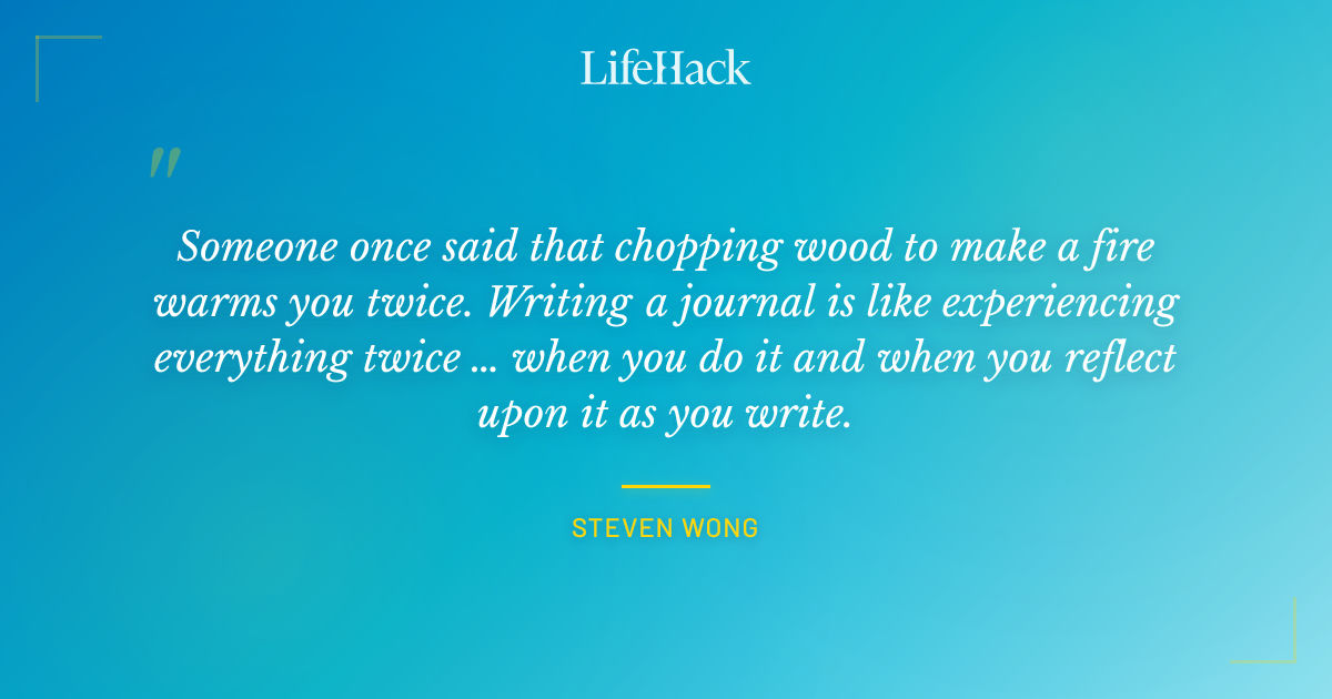 Quote by Steven Wong