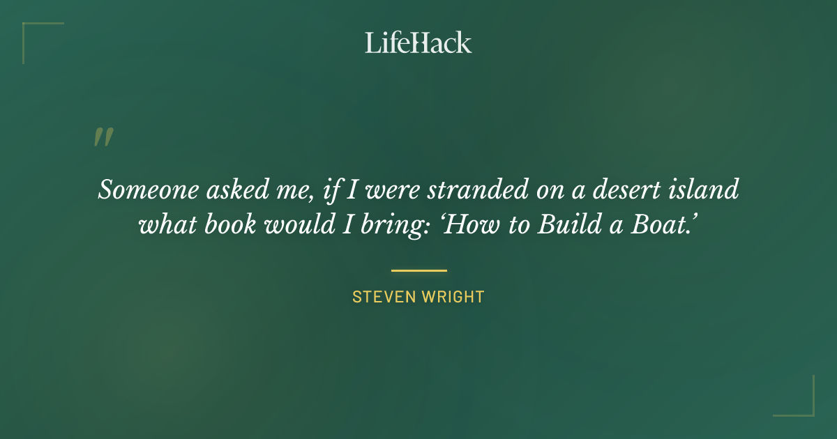 Quote by Steven Wright