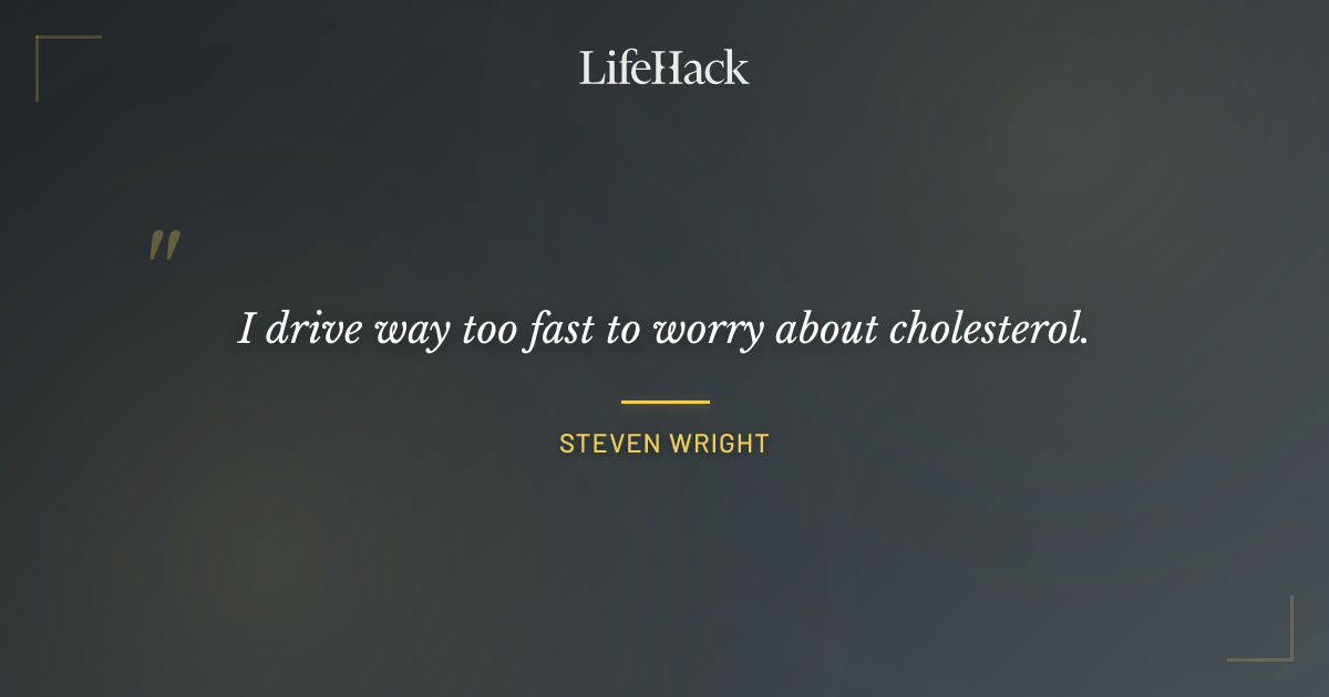 Quote by Steven Wright