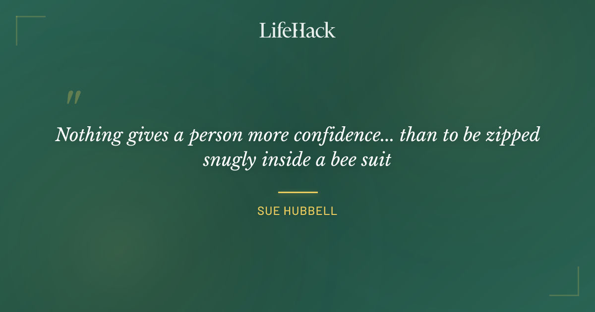 Quote by Sue Hubbell