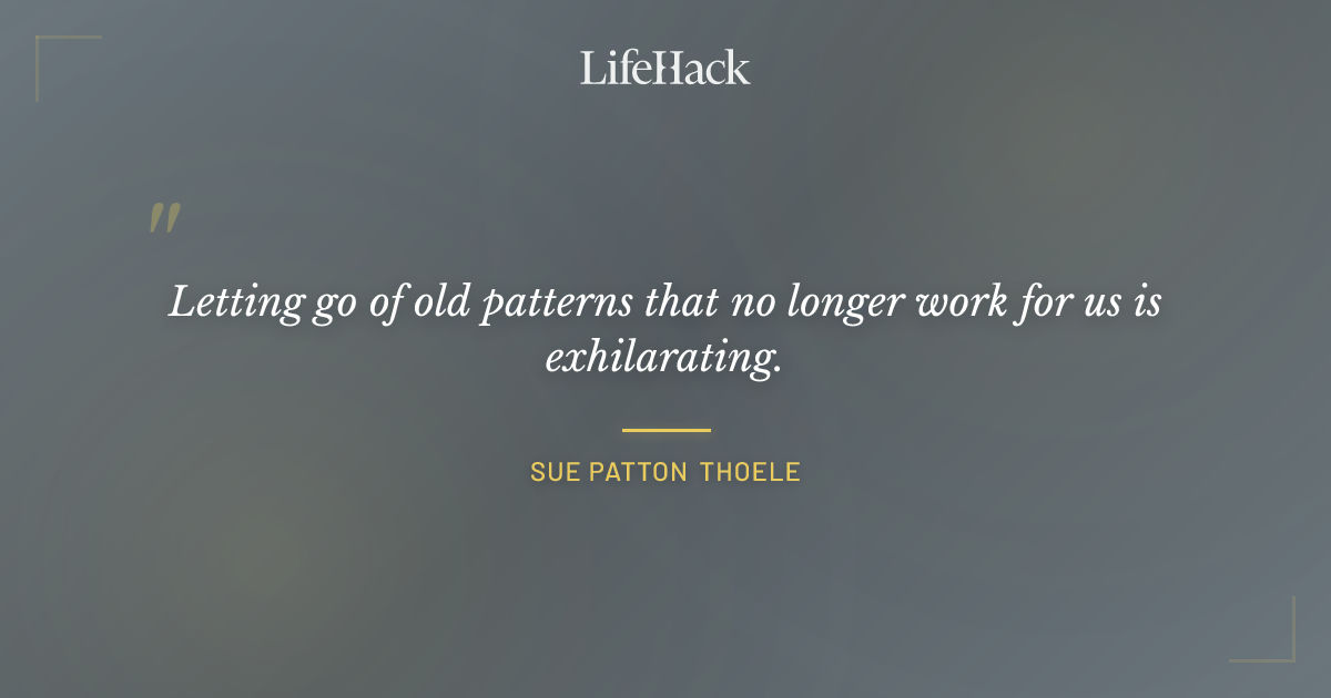 Quote by Sue Patton Thoele