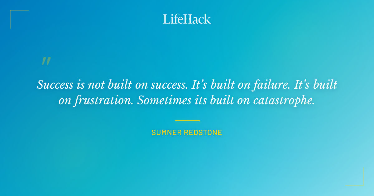 Quote by Sumner Redstone