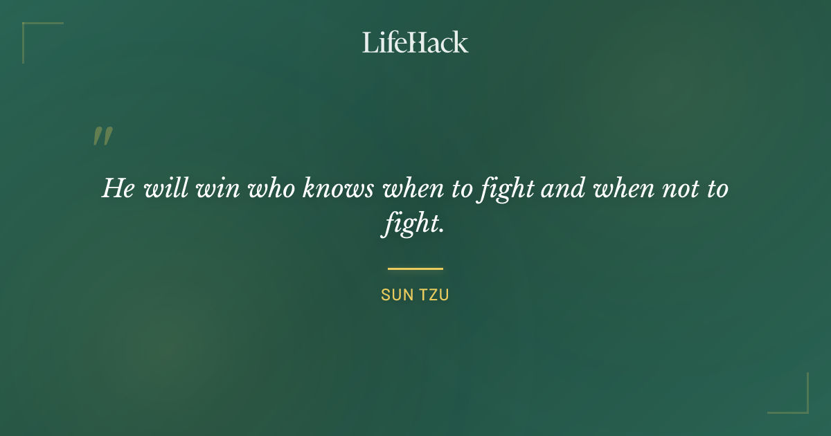 Quote by Sun Tzu