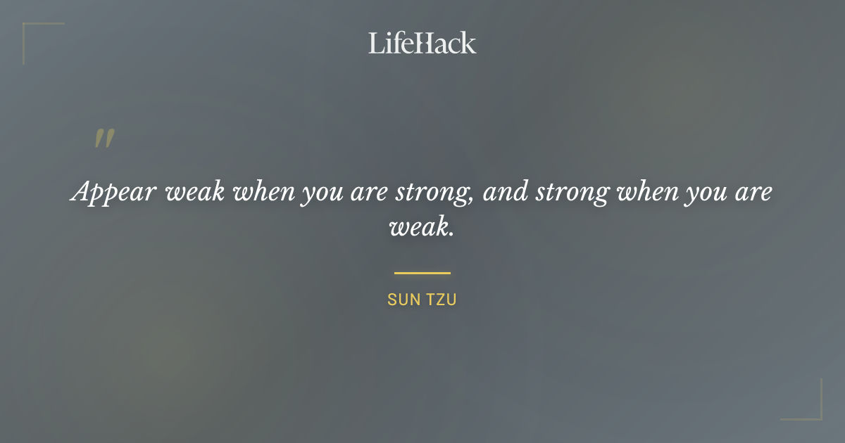 Quote by Sun Tzu