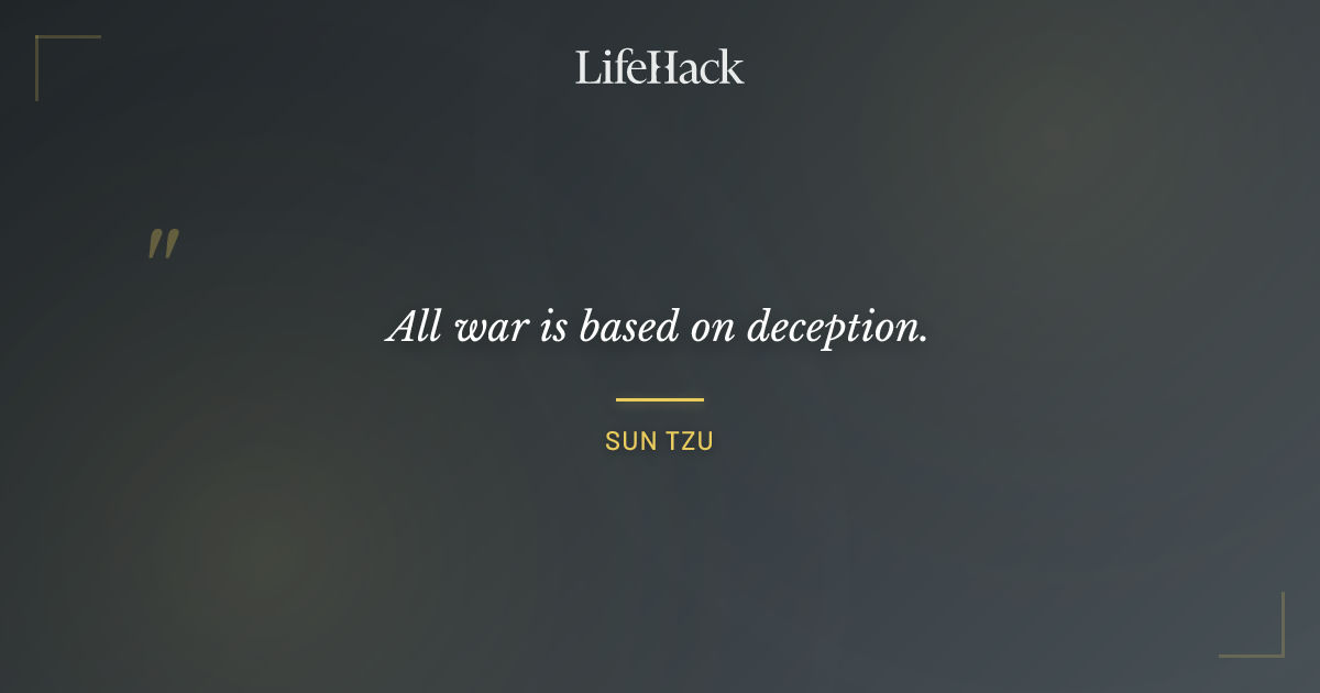 Quote by Sun Tzu