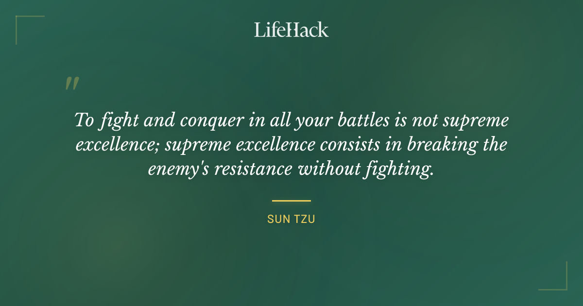 Quote by Sun Tzu