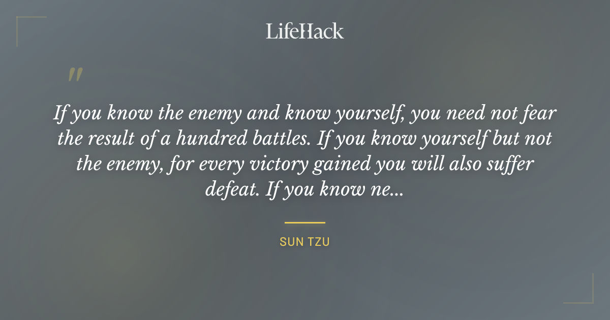Quote by Sun Tzu