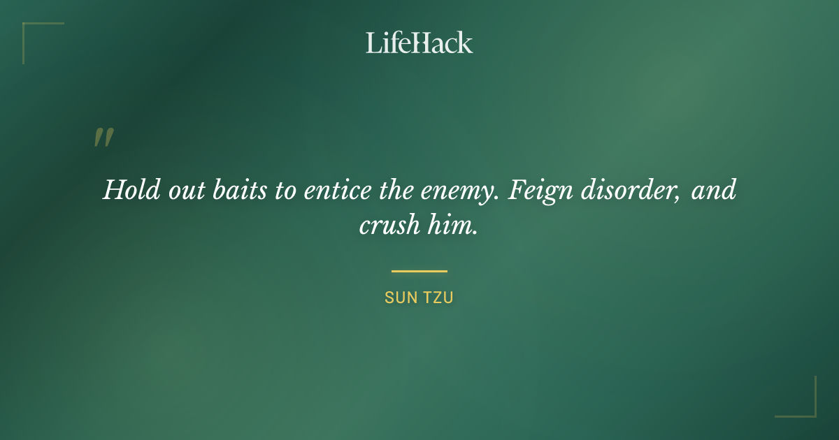 Quote by Sun Tzu