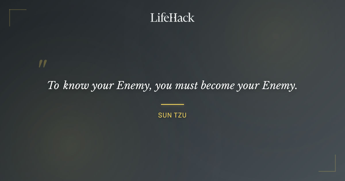Quote by Sun Tzu