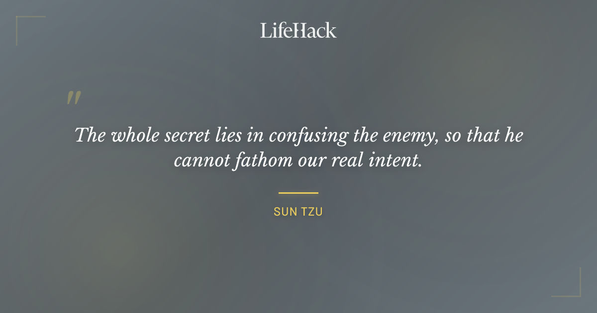 Quote by Sun Tzu