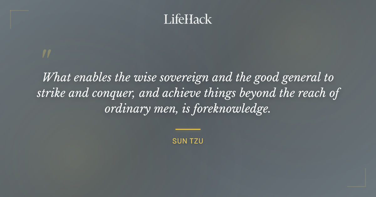 Quote by Sun Tzu