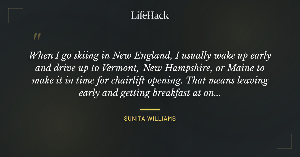 Quote by Sunita Williams