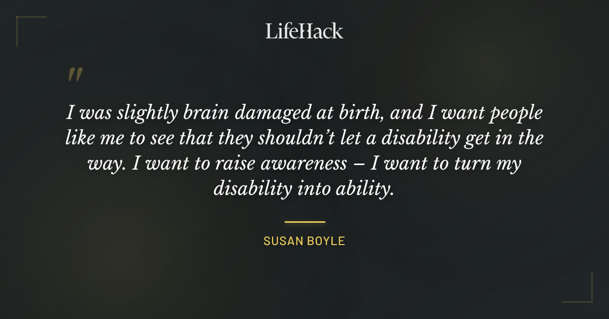Quote by Susan Boyle