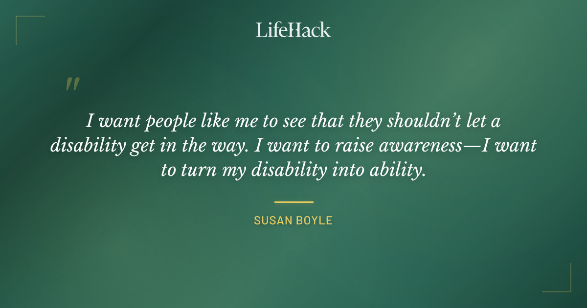 Quote by Susan Boyle