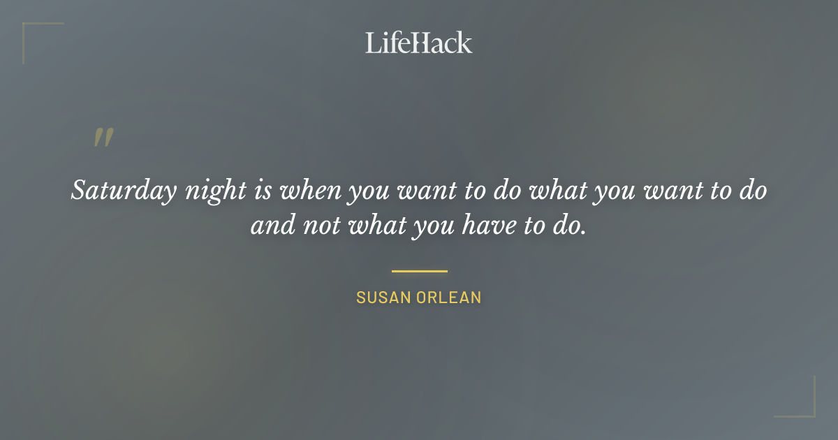 Quote by Susan Orlean