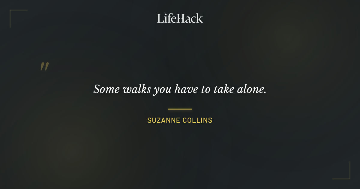 Quote by Suzanne Collins