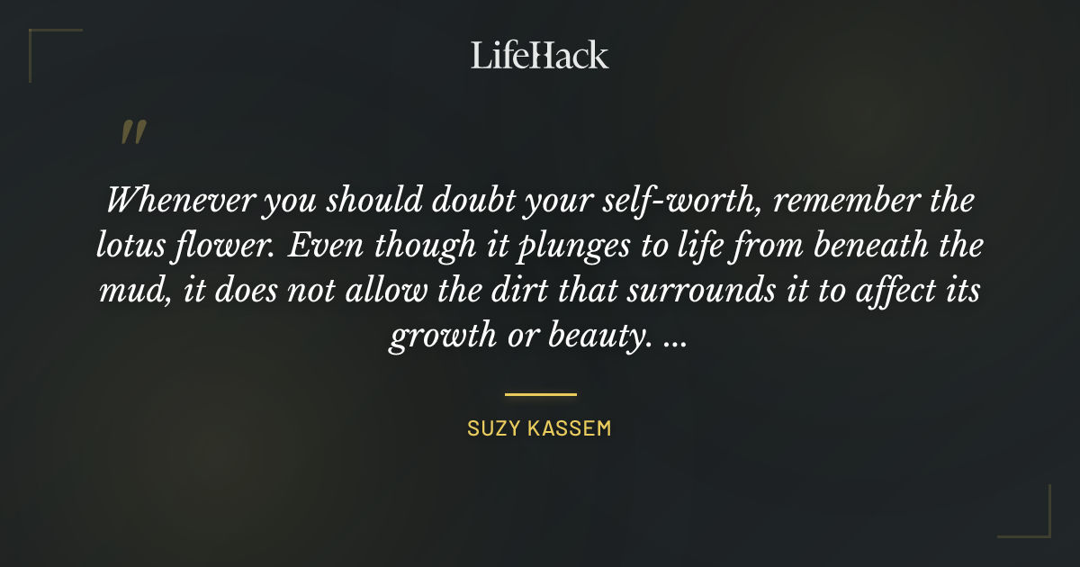 Quote by Suzy Kassem