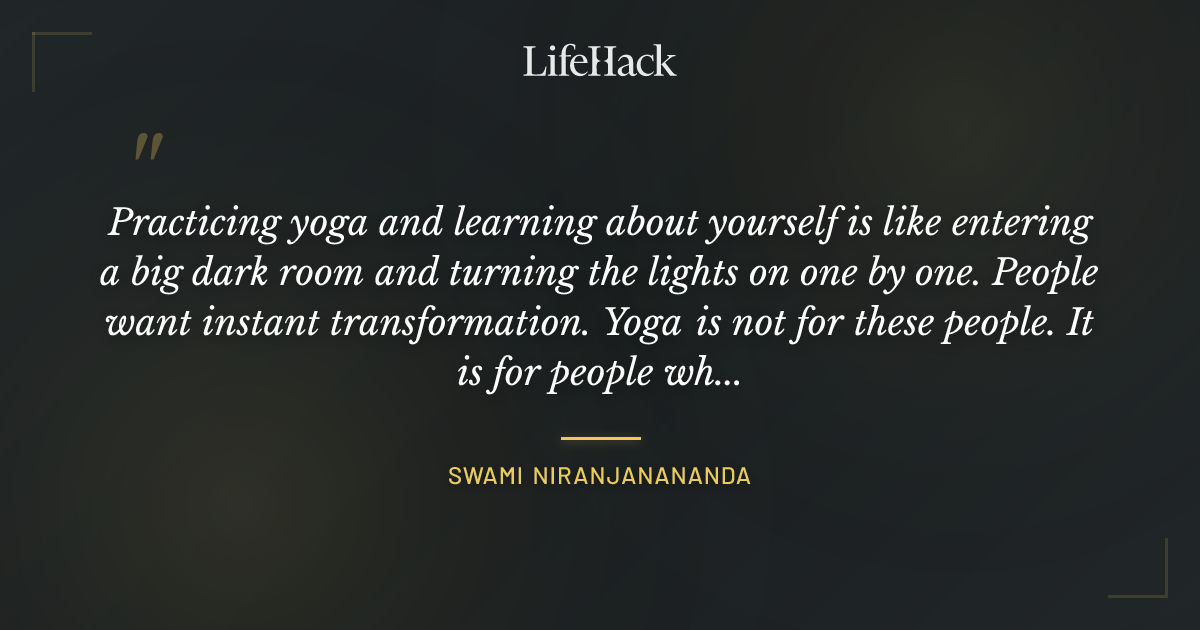 Quote by Swami Niranjanananda
