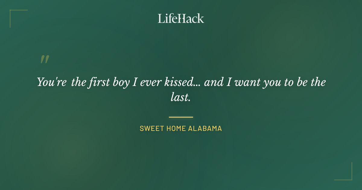 Quote by Sweet Home Alabama
