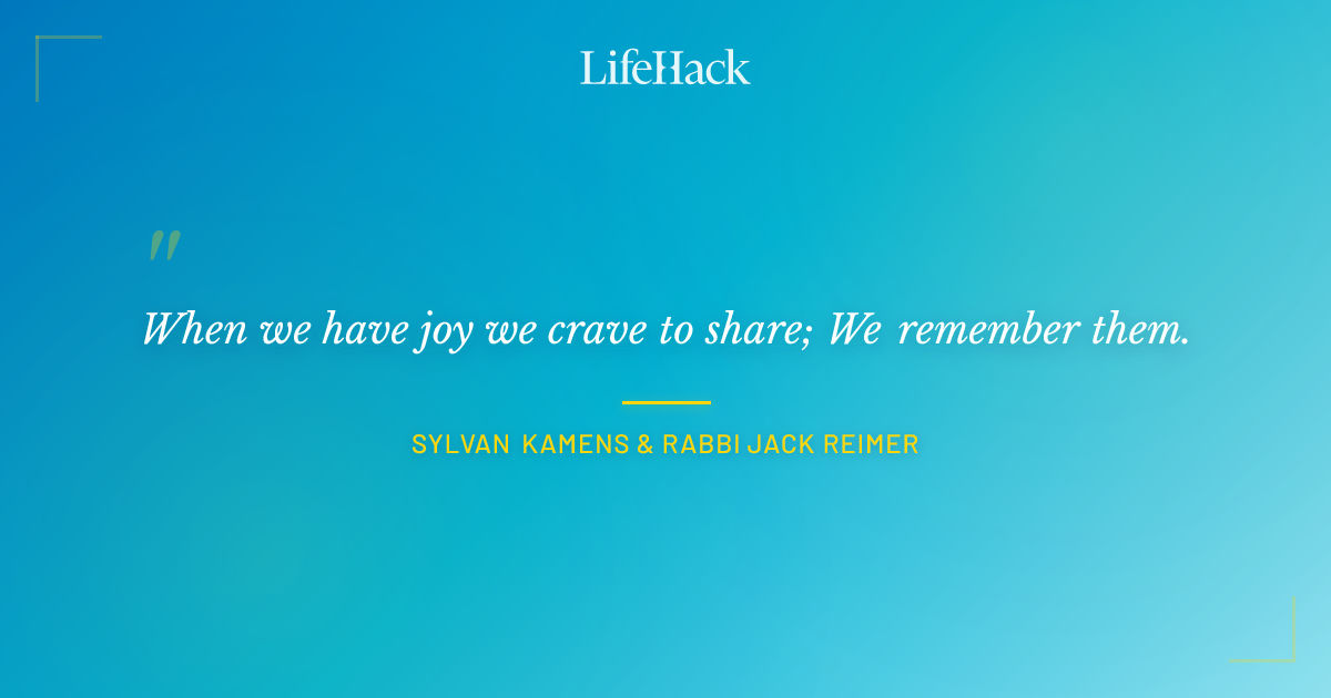 Quote by Sylvan Kamens & Rabbi Jack Reimer