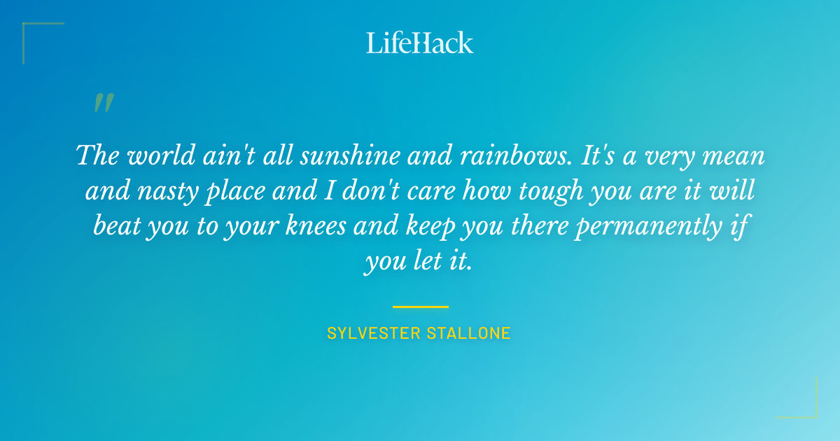 Quote by Sylvester Stallone