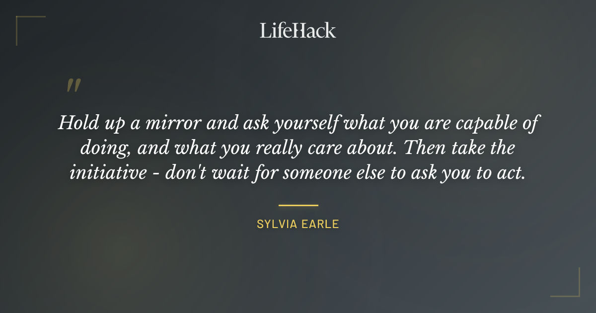 Quote by Sylvia Earle