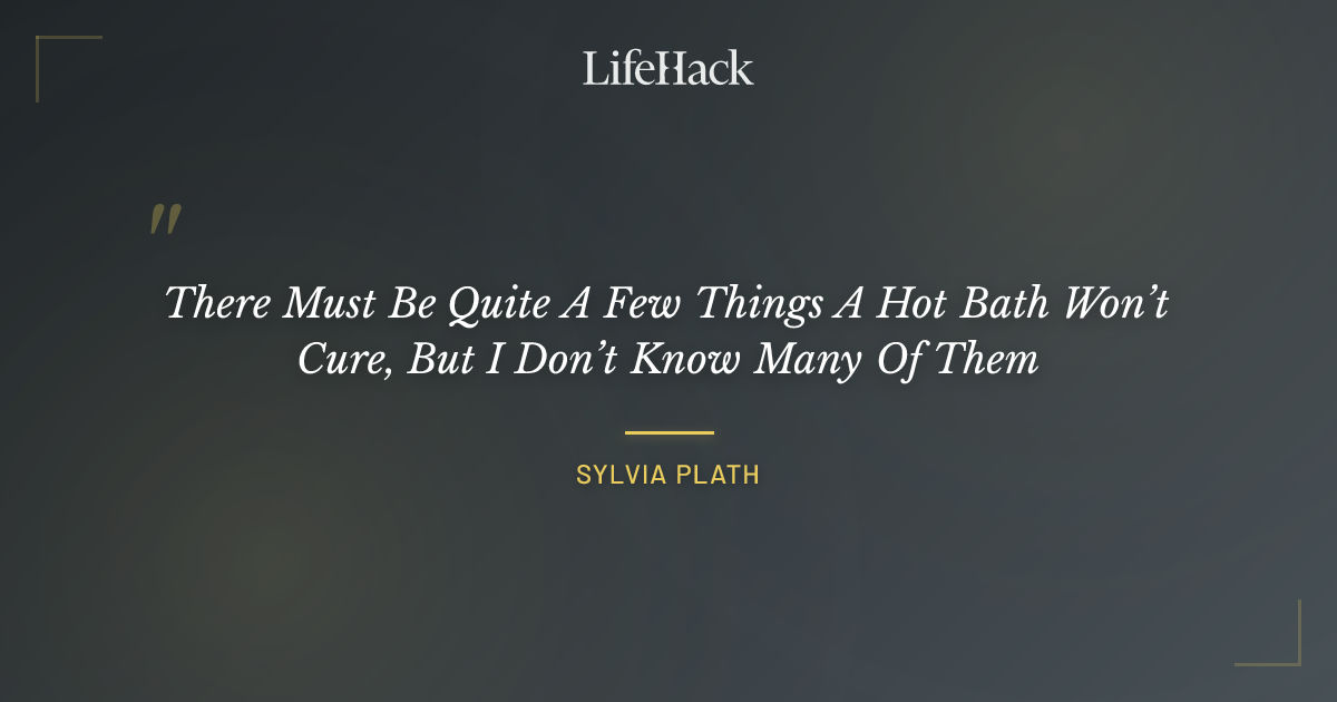 Quote by Sylvia Plath