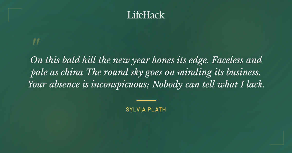 Quote by Sylvia Plath
