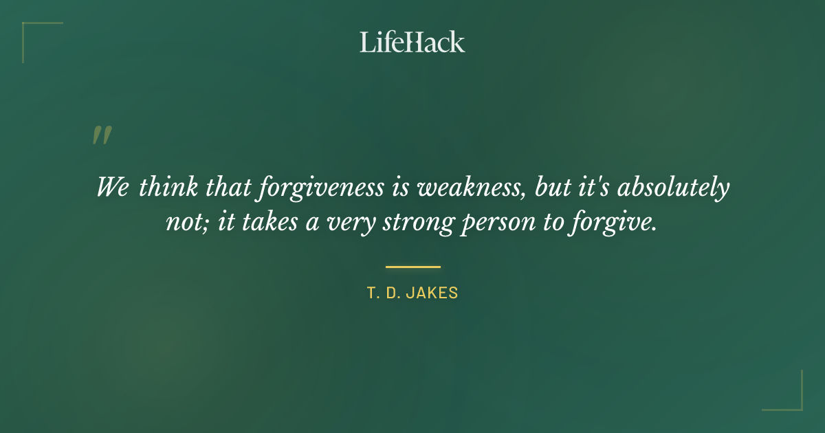 Quote by T. D. Jakes