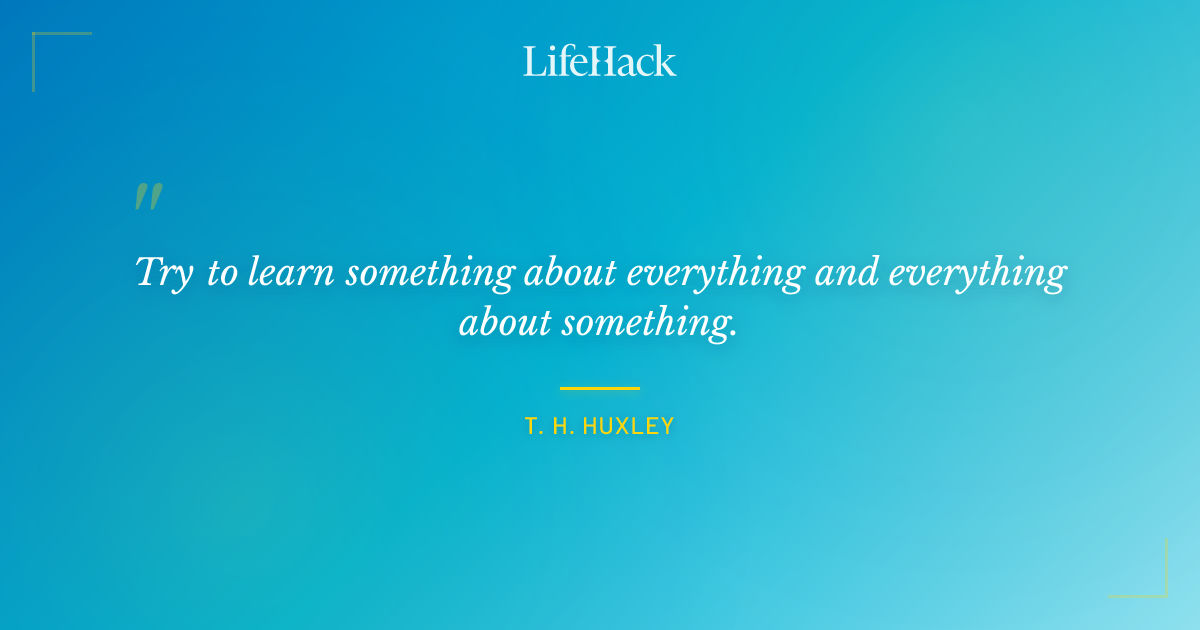 Quote by T. H. Huxley