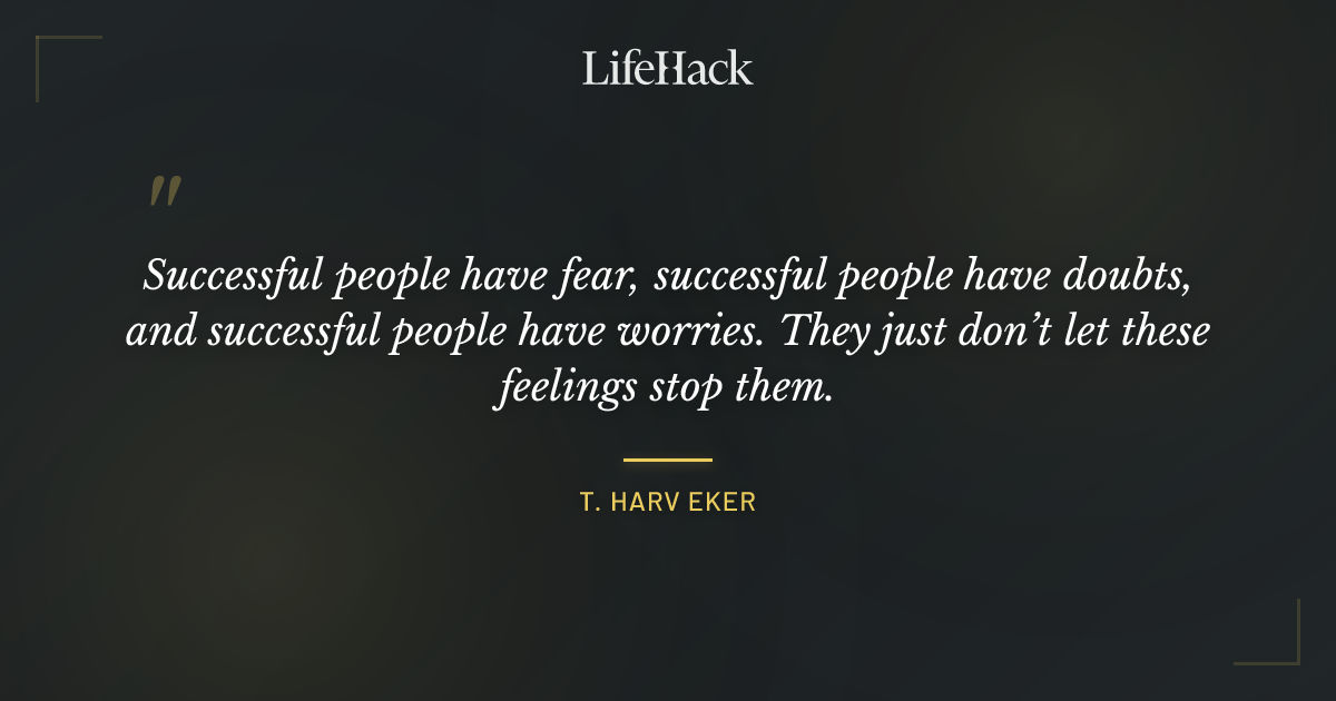 Quote by T. Harv Eker
