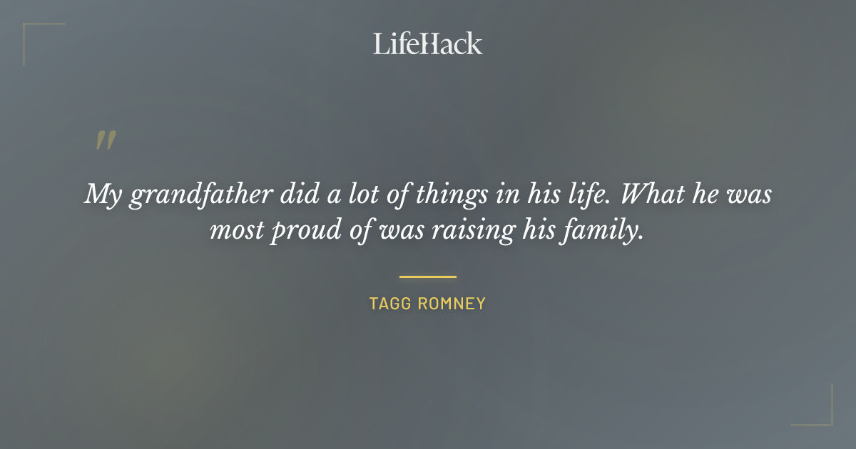 Quote by Tagg Romney