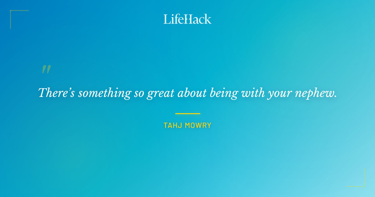 Quote by Tahj Mowry