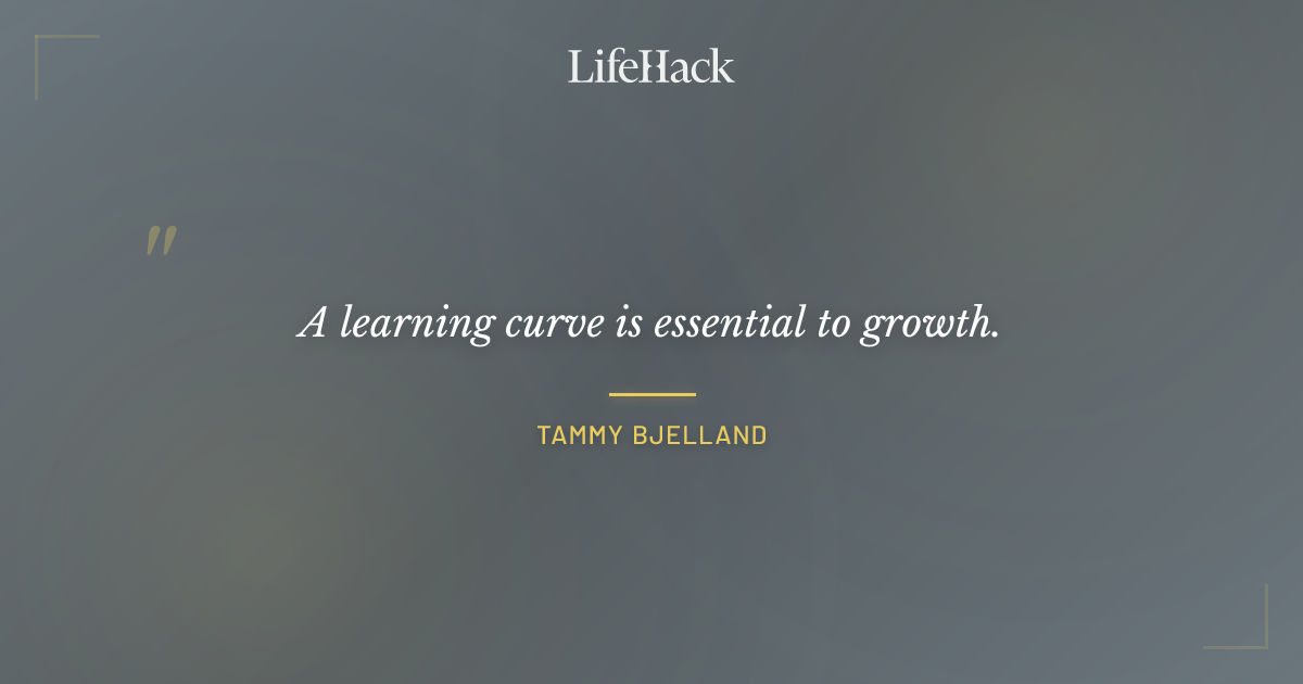Quote by Tammy Bjelland