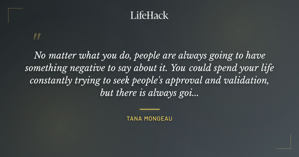 Quote by Tana Mongeau